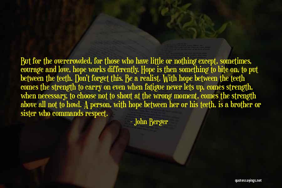 John Berger Quotes 1406126