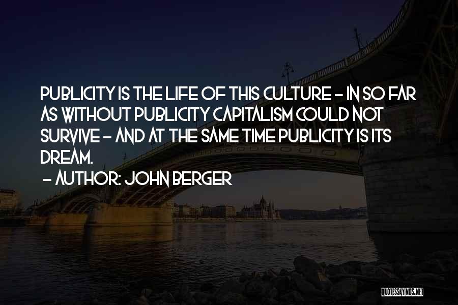 John Berger Quotes 1907597