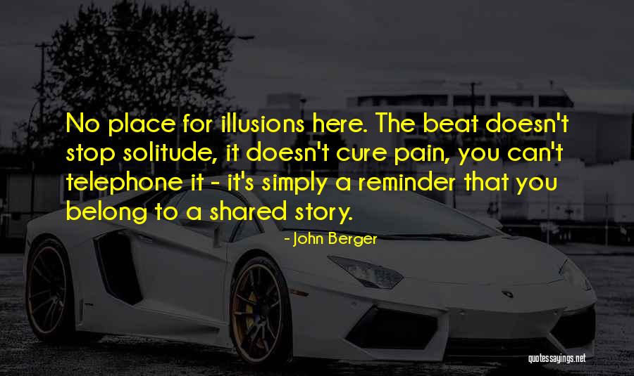 John Berger Quotes 1960154 John Berger Quotes 1960154