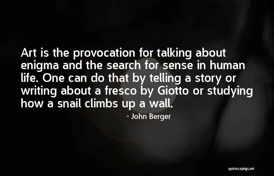 John Berger Quotes 317709 John Berger Quotes 317709
