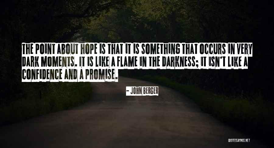 John Berger Quotes 614149 John Berger Quotes 614149