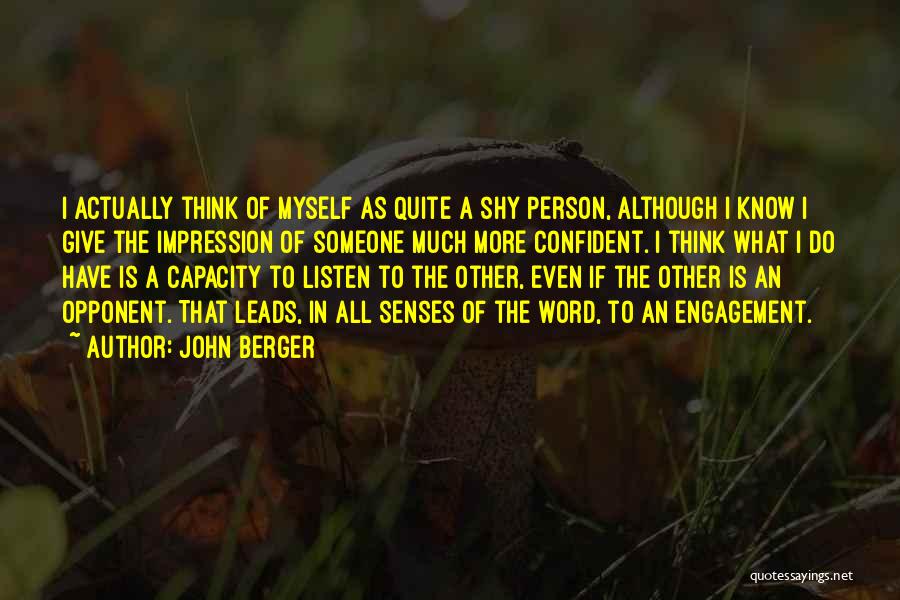 John Berger Quotes 645254