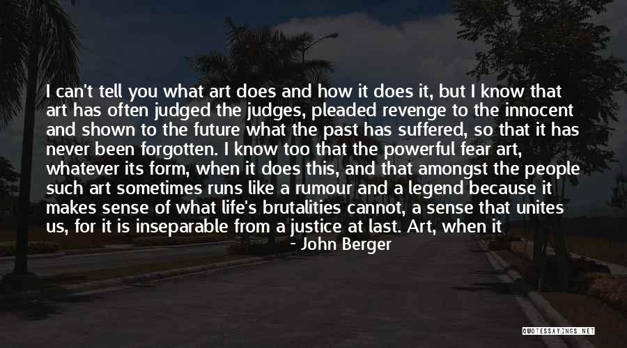 John Berger Quotes 691807