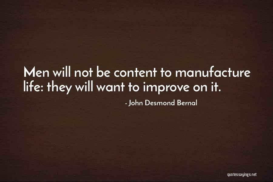 John Bernal Quotes By John Desmond Bernal John Bernal Quotes By John Desmond Bernal