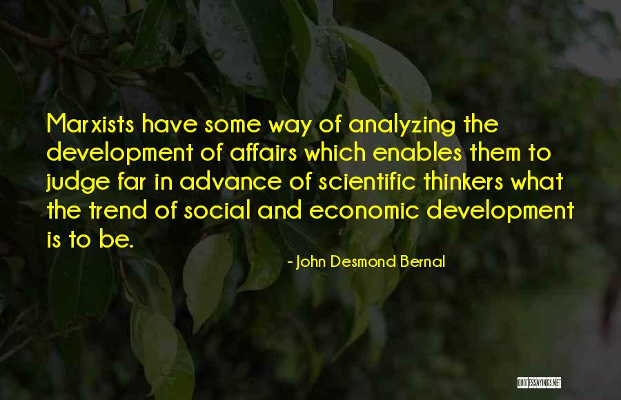 John Bernal Quotes By John Desmond Bernal John Bernal Quotes By John Desmond Bernal