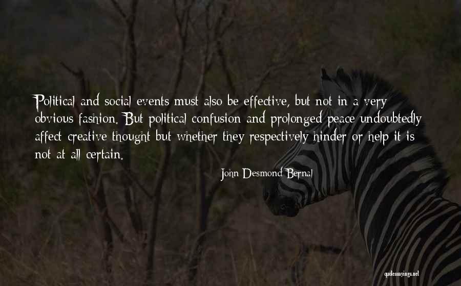 John Bernal Quotes By John Desmond Bernal John Bernal Quotes By John Desmond Bernal