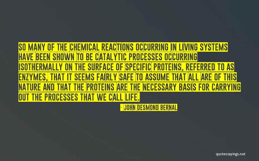 John Bernal Quotes By John Desmond Bernal John Bernal Quotes By John Desmond Bernal