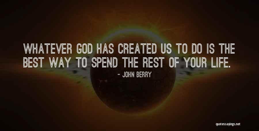 John Berry Quotes 1104121