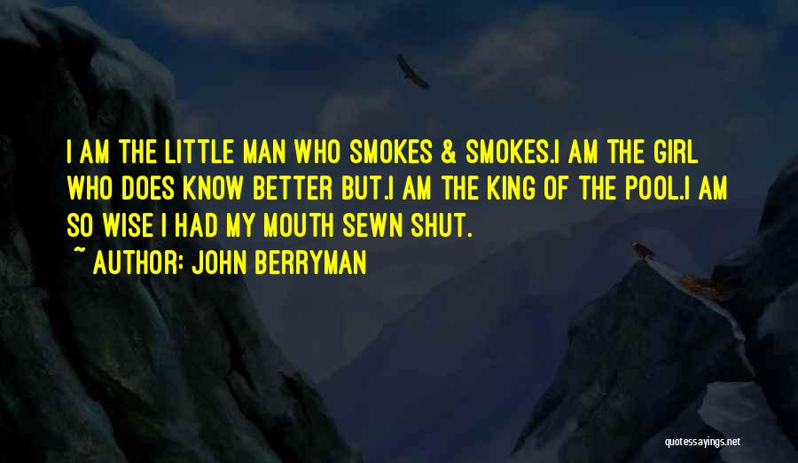 John Berryman Quotes 276532