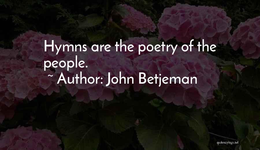 John Betjeman Quotes 1895652