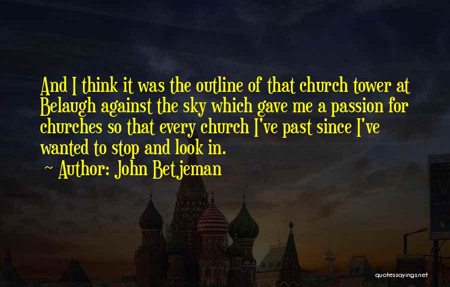 John Betjeman Quotes 2261847