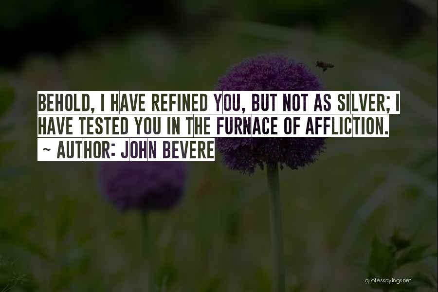John Bevere Quotes 1783635