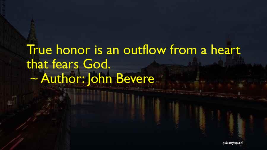 John Bevere Quotes 179306