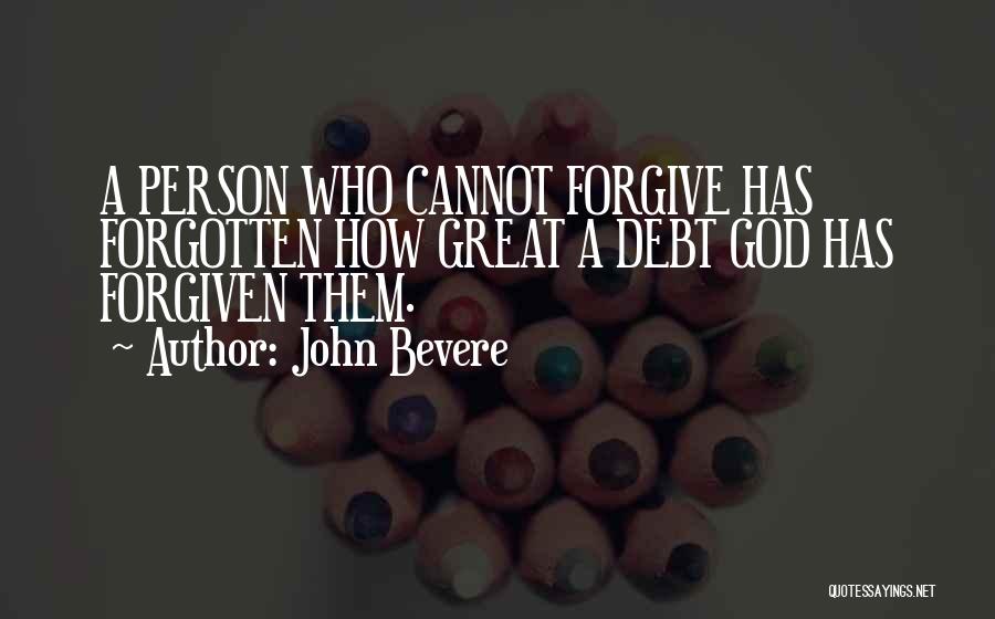 John Bevere Quotes 1951151