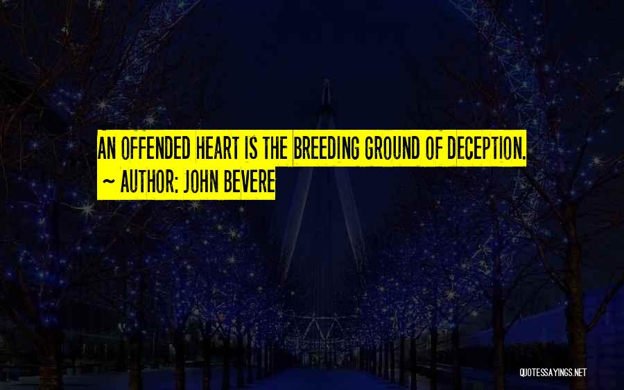John Bevere Quotes 2096502