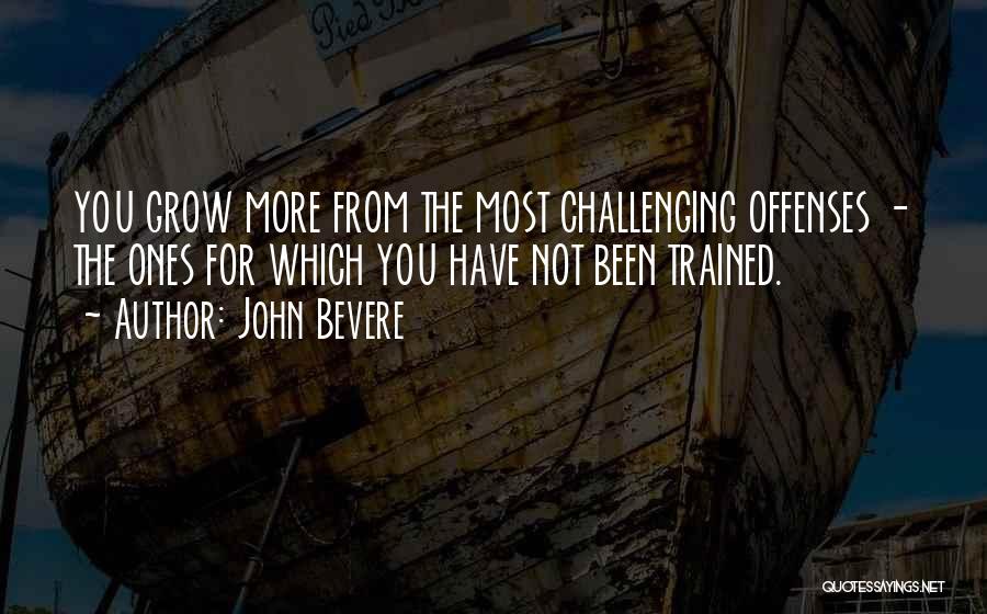 John Bevere Quotes 388805