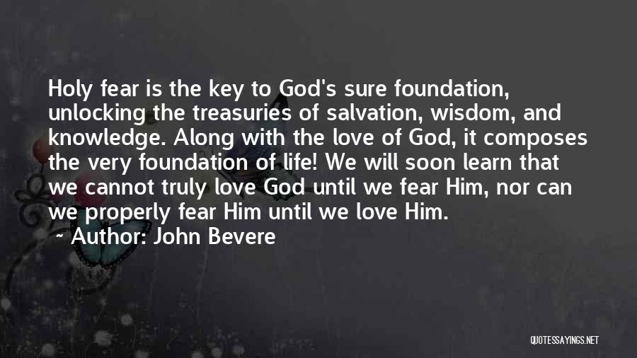 John Bevere Quotes 555287