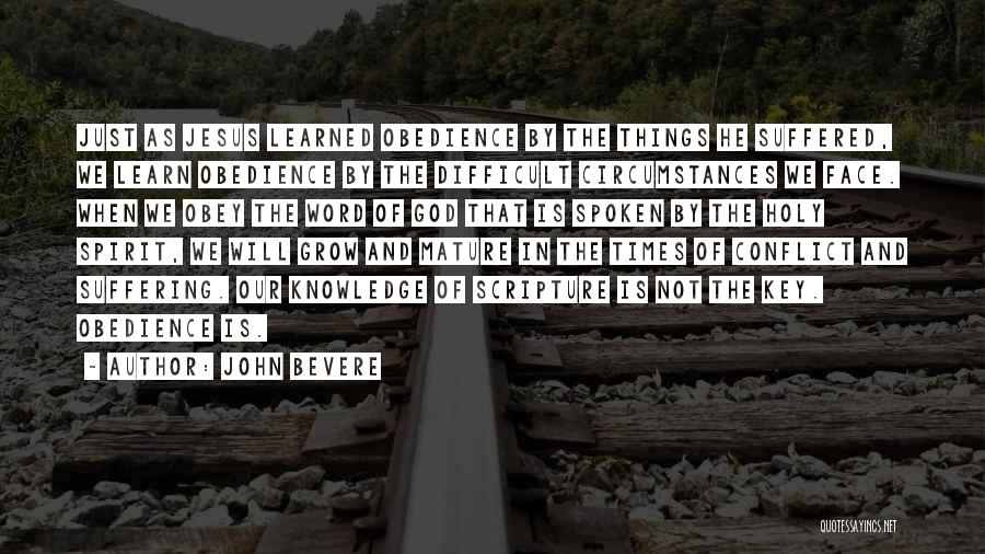 John Bevere Quotes 975769
