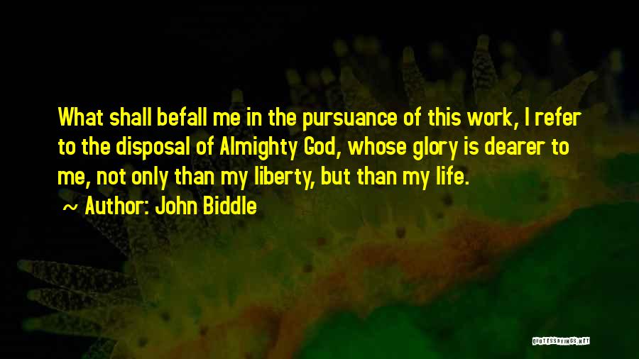 John Biddle Quotes 1341484