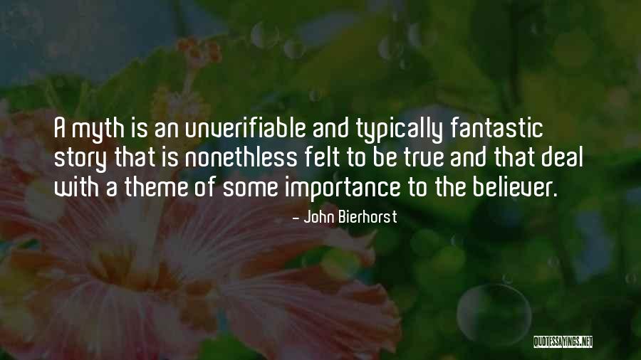 John Bierhorst Quotes 448816