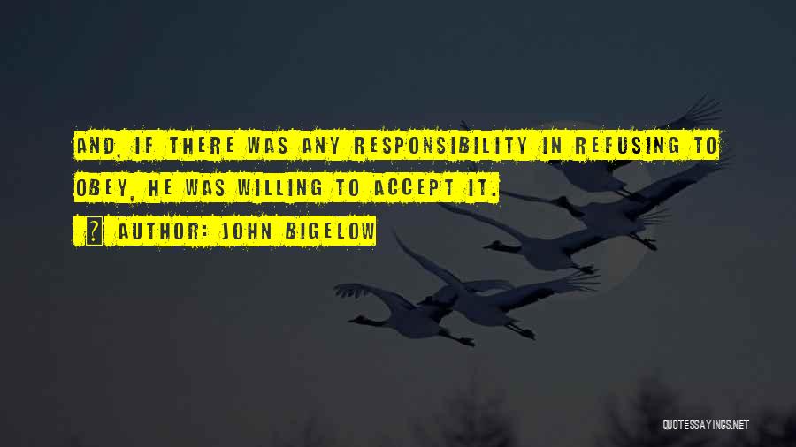 John Bigelow Quotes 402690