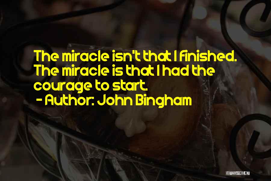 John Bingham Quotes 1471754