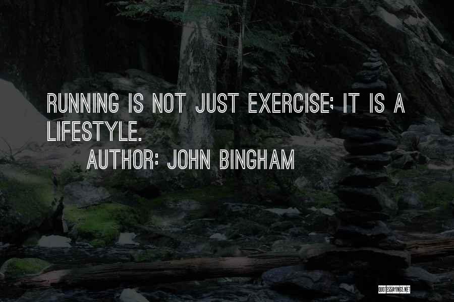 John Bingham Quotes 283585