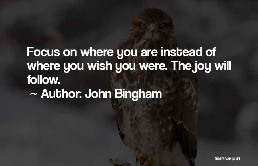 John Bingham Quotes 290115