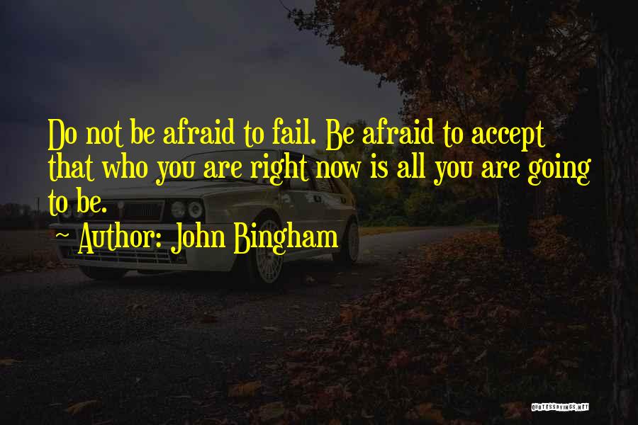 John Bingham Quotes 442420