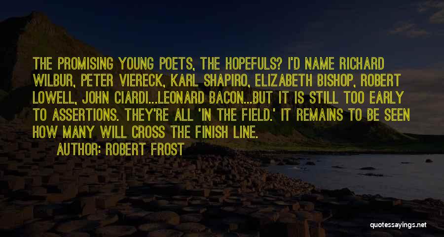 John Bishop Best Quotes By Robert Frost