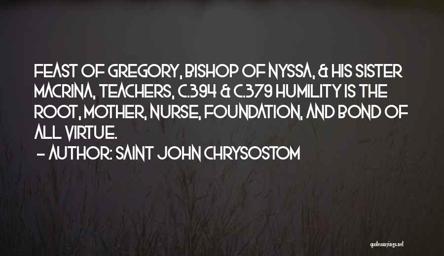 John Bishop Best Quotes By Saint John Chrysostom