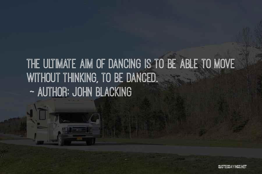 John Blacking Quotes 2215664