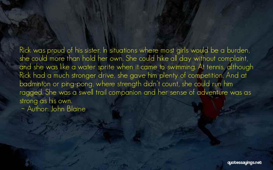 John Blaine Quotes 1029218