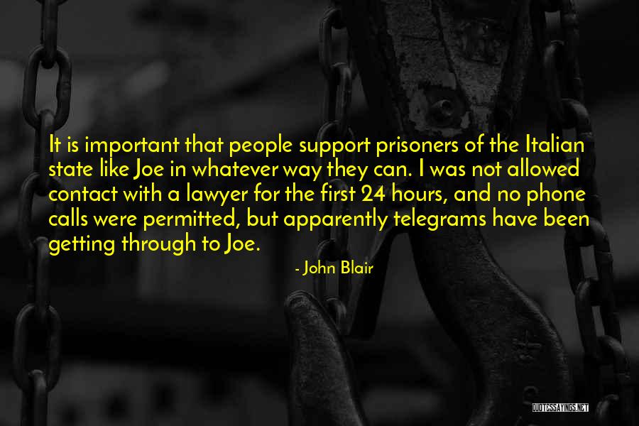 John Blair Quotes 2040945 John Blair Quotes 2040945