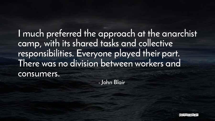 John Blair Quotes 261422 John Blair Quotes 261422