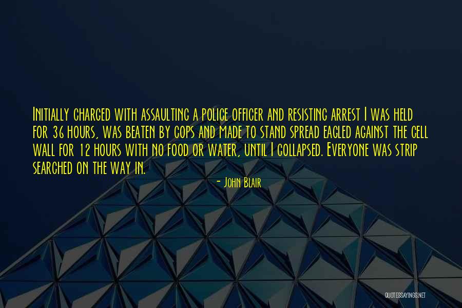 John Blair Quotes 495089 John Blair Quotes 495089