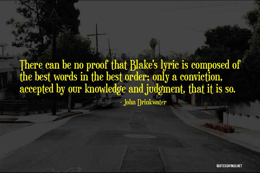 John Blake Quotes By John Drinkwater John Blake Quotes By John Drinkwater
