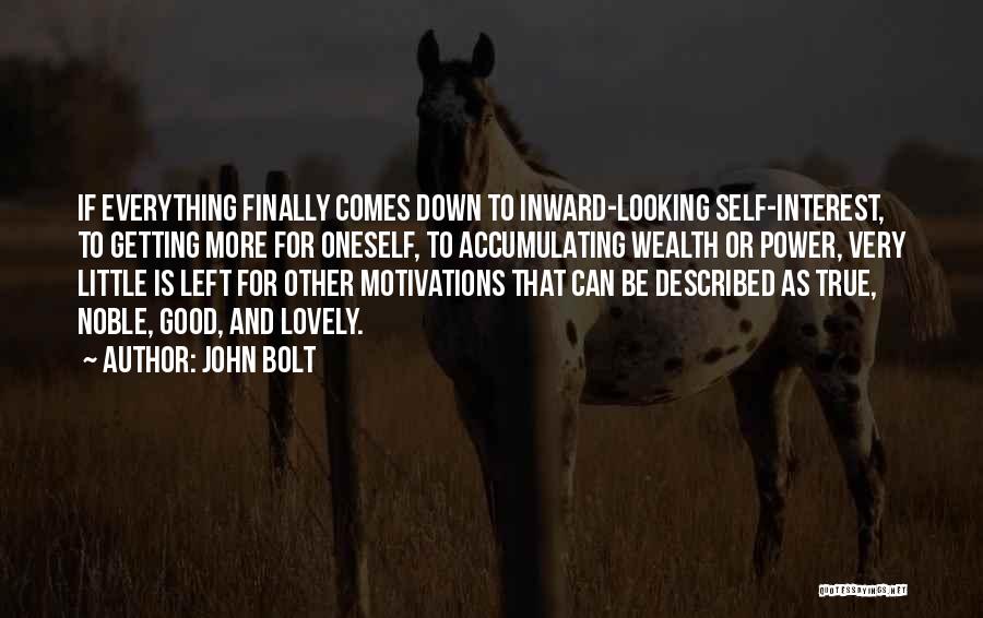 John Bolt Quotes 210875