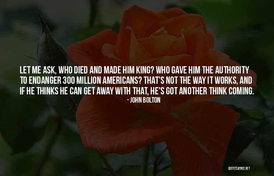 John Bolton Quotes 1198838 John Bolton Quotes 1198838