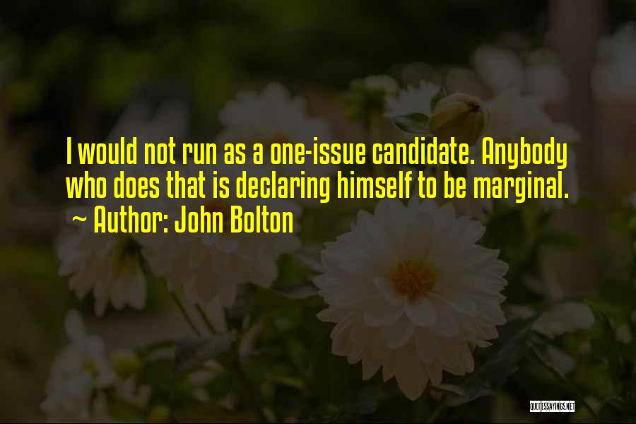 John Bolton Quotes 126447