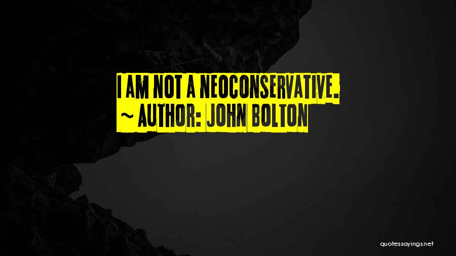 John Bolton Quotes 226573