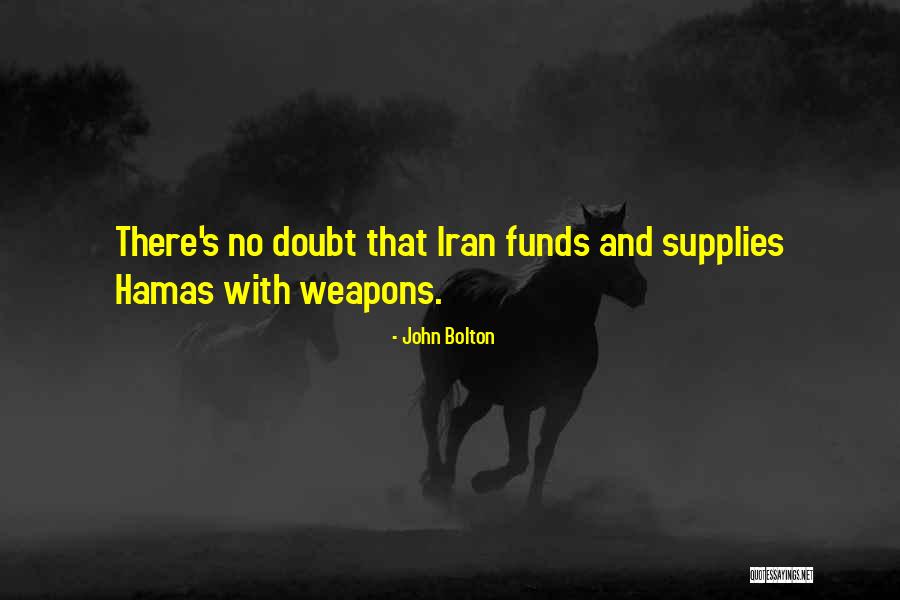 John Bolton Quotes 402171 John Bolton Quotes 402171