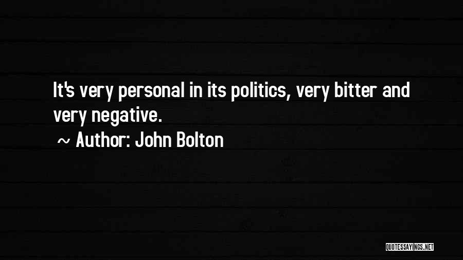 John Bolton Quotes 499976
