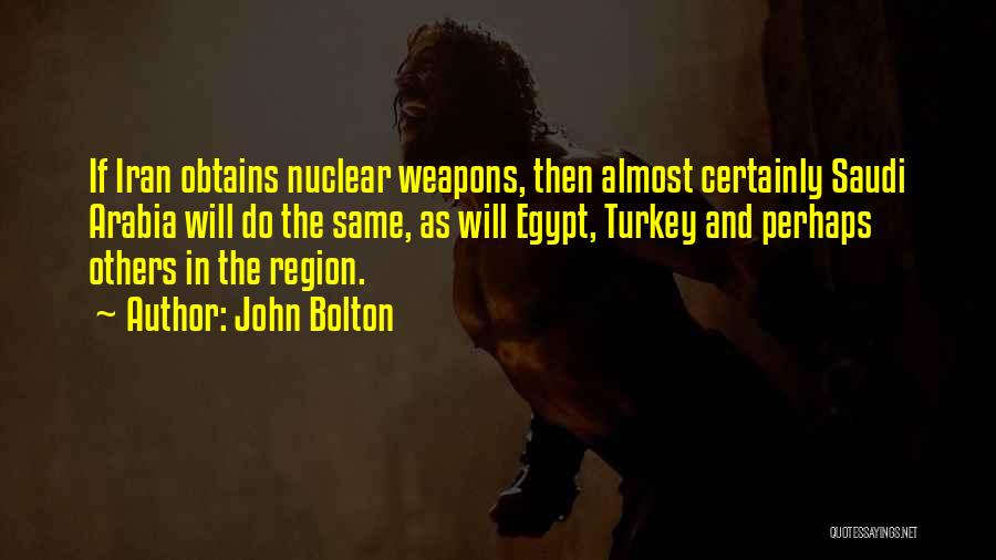 John Bolton Quotes 543573