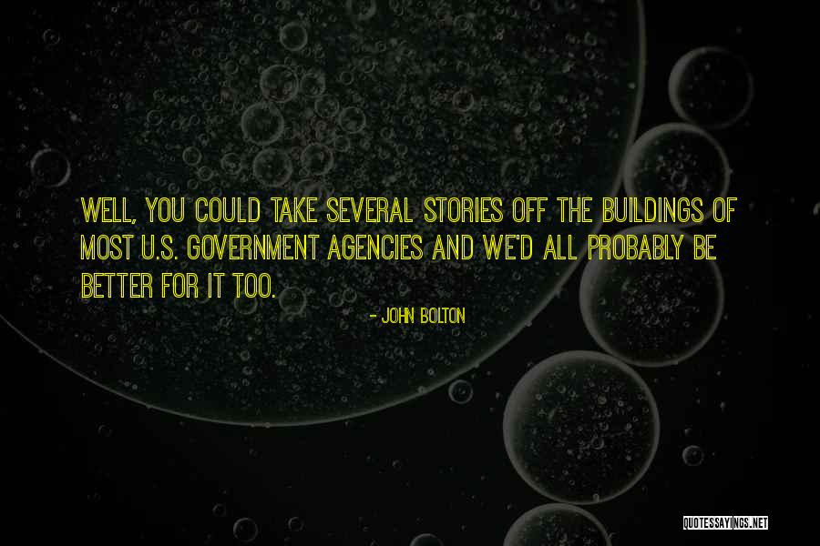 John Bolton Quotes 684011 John Bolton Quotes 684011