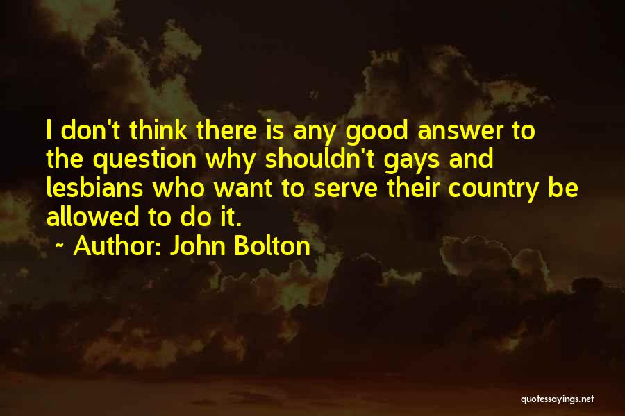 John Bolton Quotes 948857