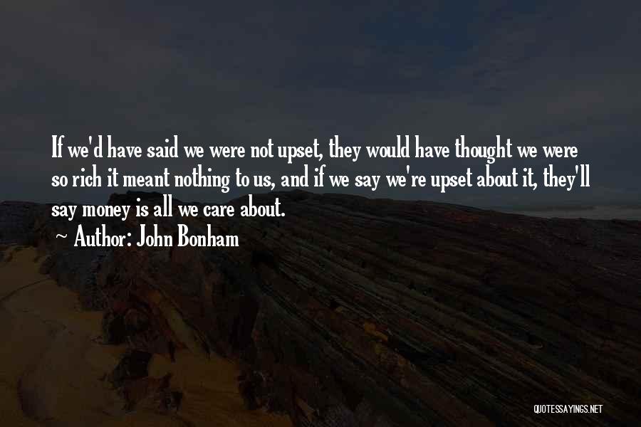 John Bonham Quotes 1700715