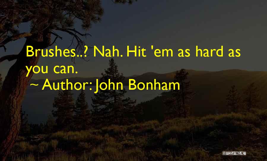 John Bonham Quotes 1945864