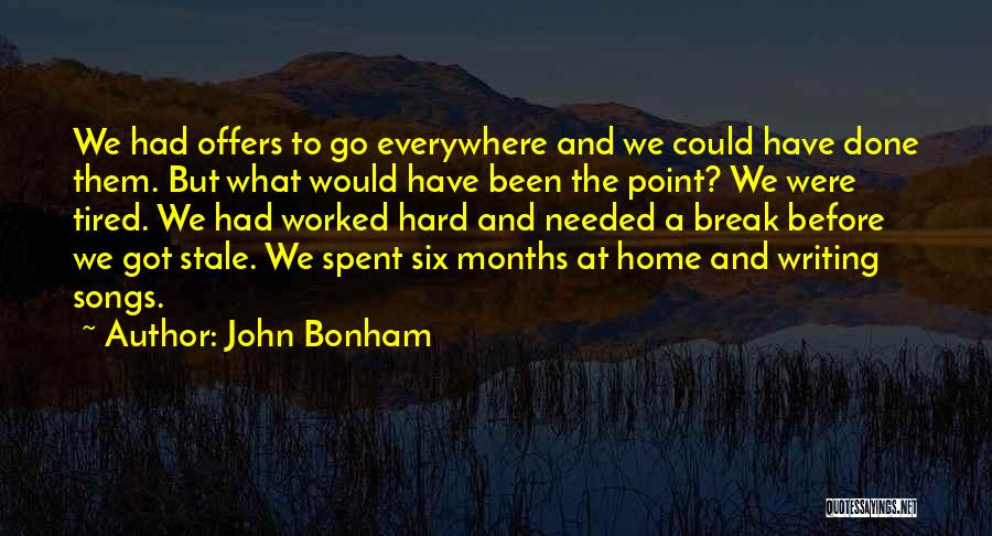 John Bonham Quotes 2162068