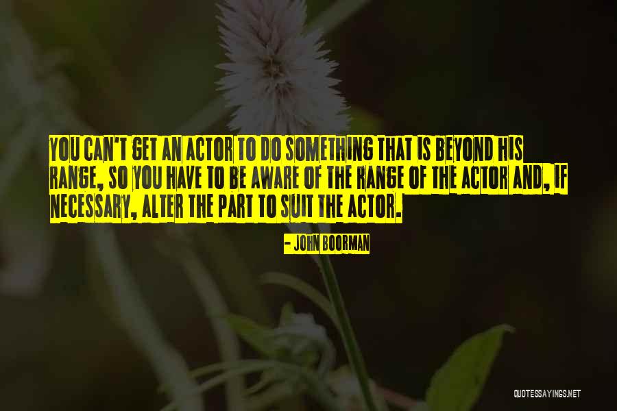 John Boorman Quotes 839684 John Boorman Quotes 839684